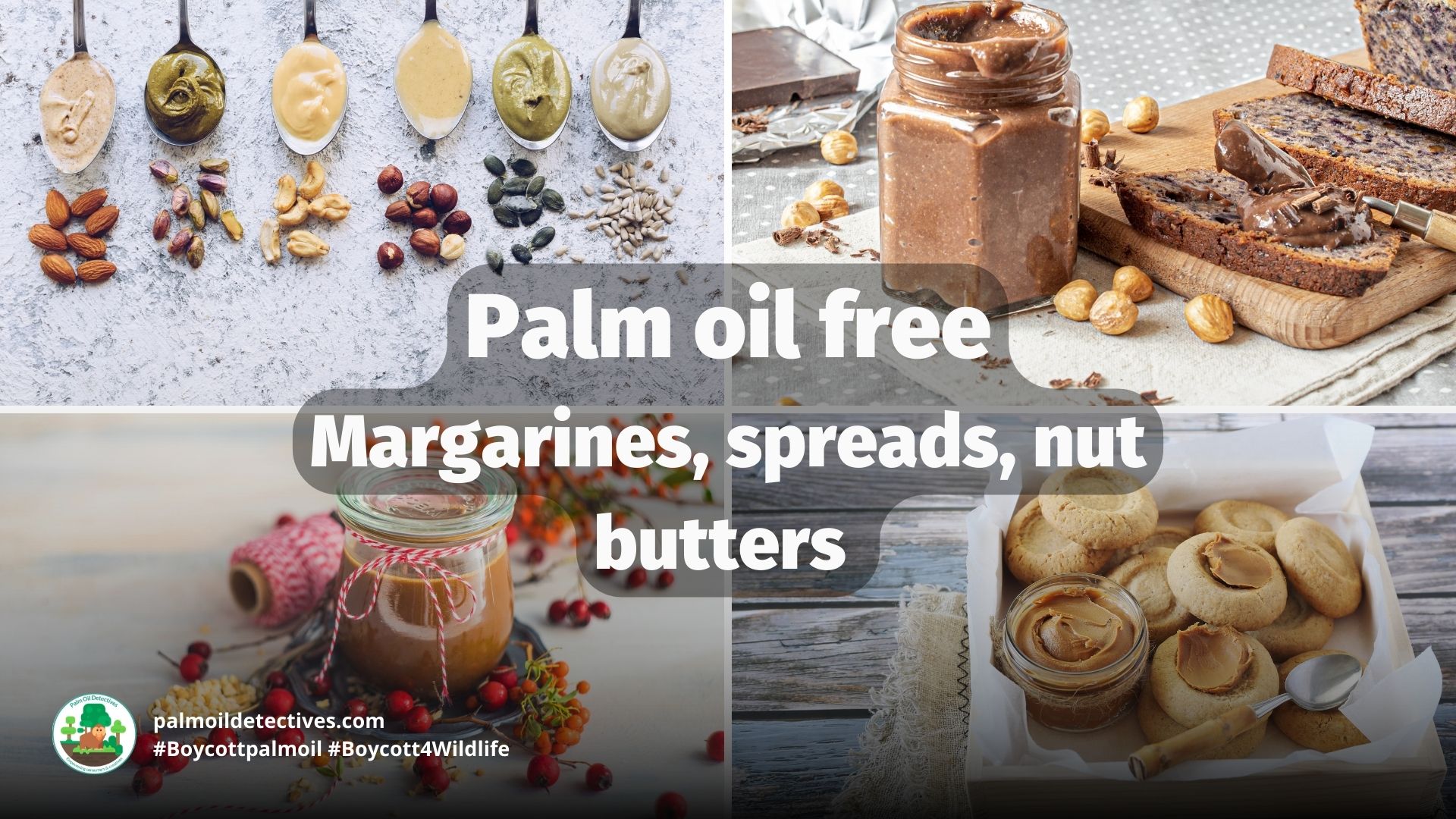 Palm Oil Free Margarine, Cooking Oil and Spread Brands Palm Oil Detectives