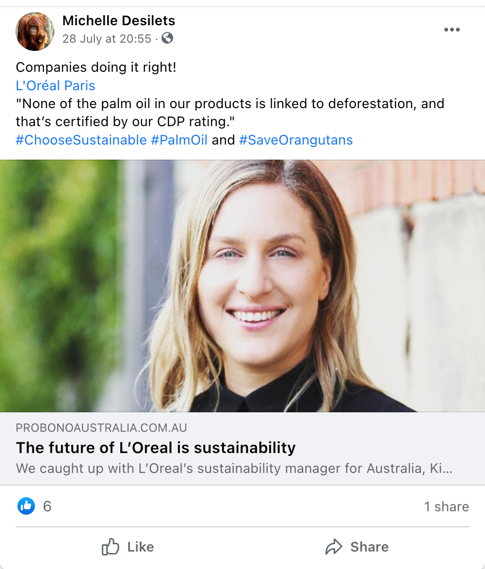 L'Oreal congratulated by Michelle Desilets for achieving "sustainable" palm oil - meanwhile they keep causing deforestation for it.