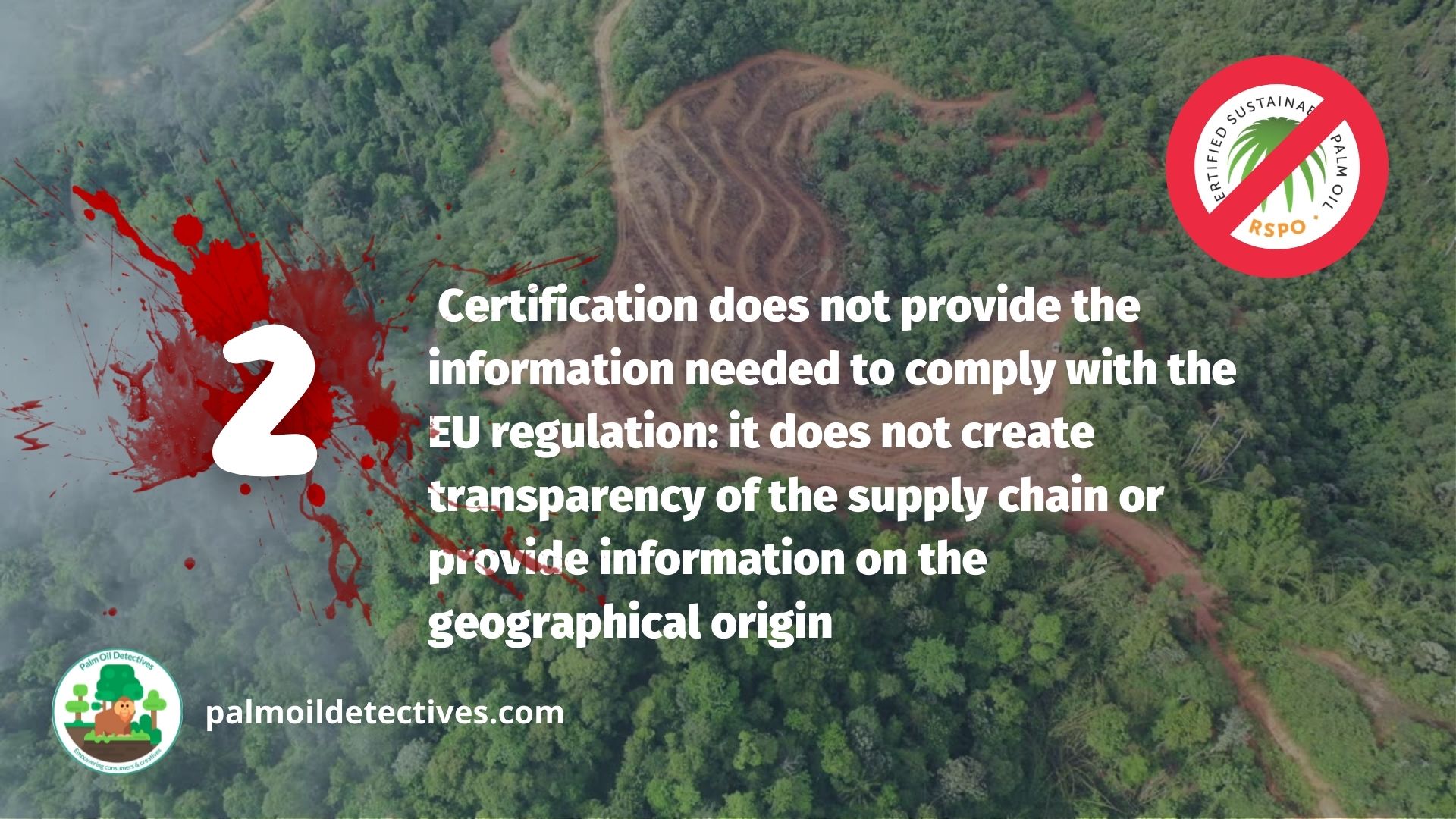2. Certification does not provide the information needed to comply with the EU regulation