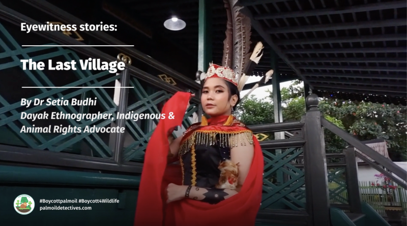 The Last Village - Dr Setia Budhi