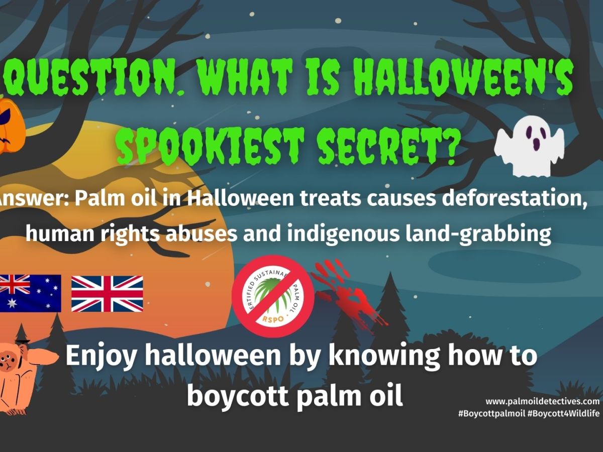 Learn how to boycott palm oil this Halloween in America, the UK and&nbsp;Australia