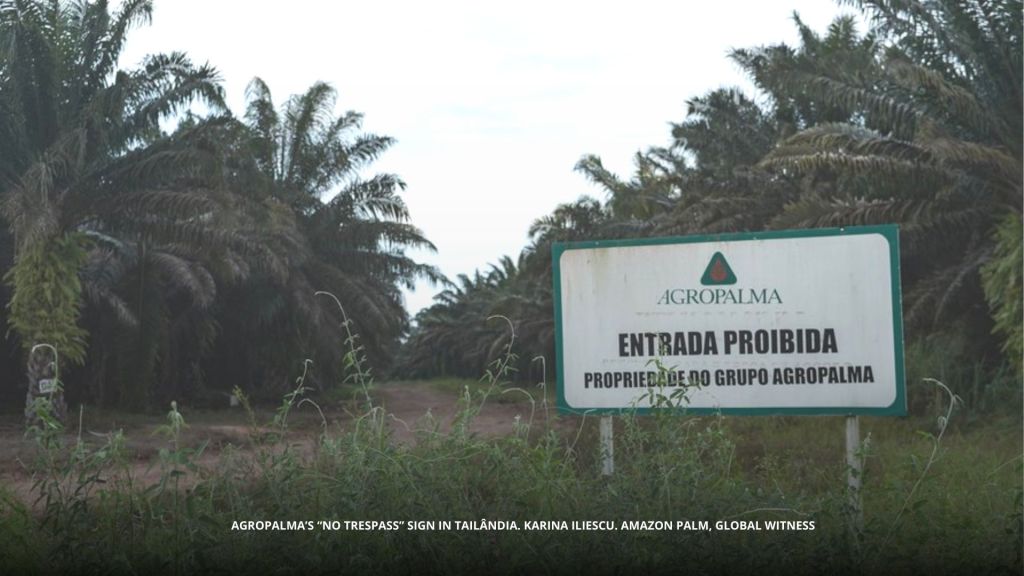 AGROPALMA’S “NO TRESPASS” SIGN IN TAILÂNDIA. KARINA ILIESCU