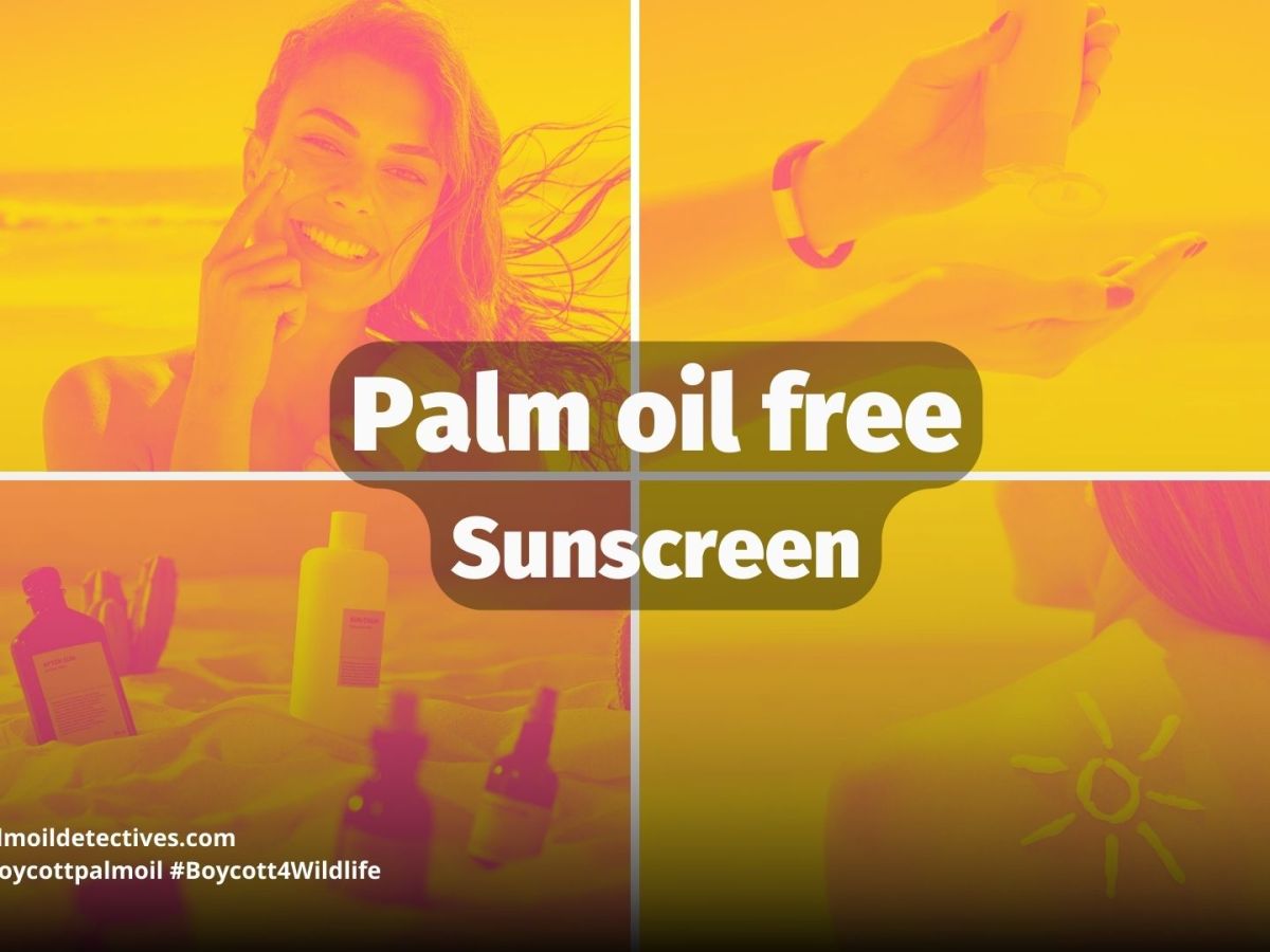 Palm Oil Free Sunscreens & Insect&nbsp;Repellent