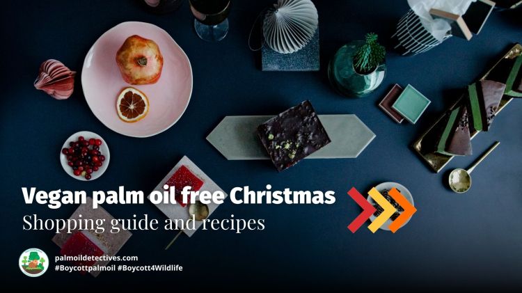Vegan palm oil free Christmas