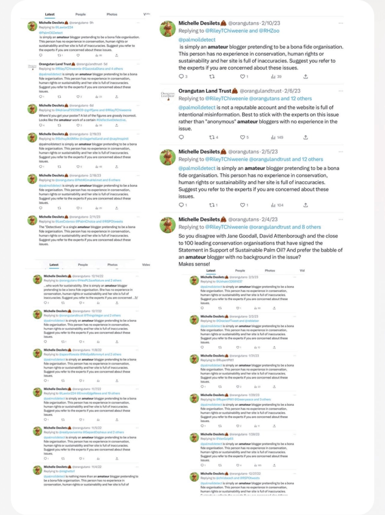 Pictured: Serial online abuser and greenwasher Michelle Desilets of Orangutan Land Trust cuts and pastes the same response underneath of all tweets calling for a palm oil boycott to attempt to discredit the evidence I've gathered about the RSPO's corruption.