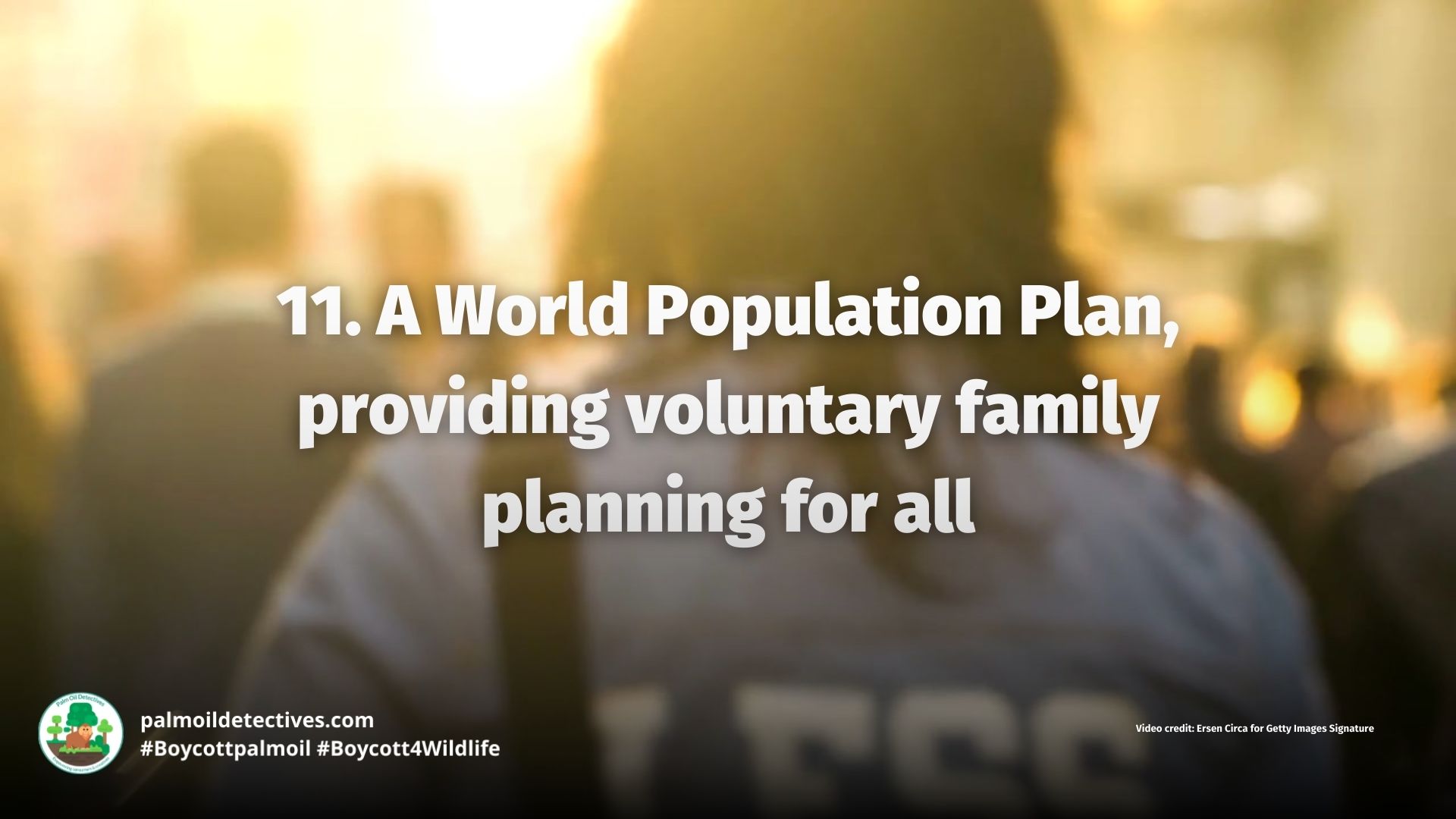 A World Population Plan, providing voluntary family planning for all