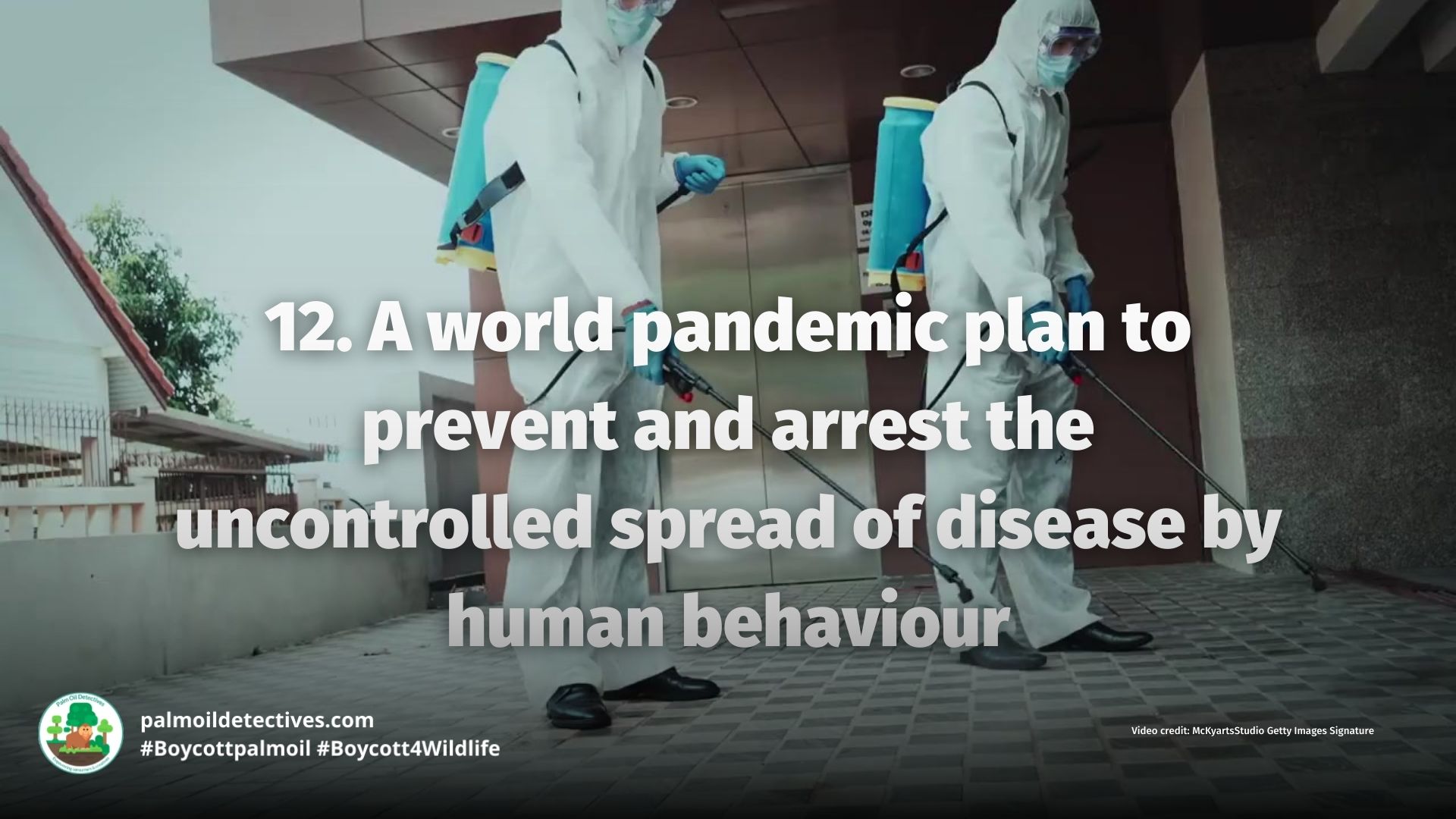 A world pandemic plan to prevent and arrest the uncontrolled spread of disease by human behaviour