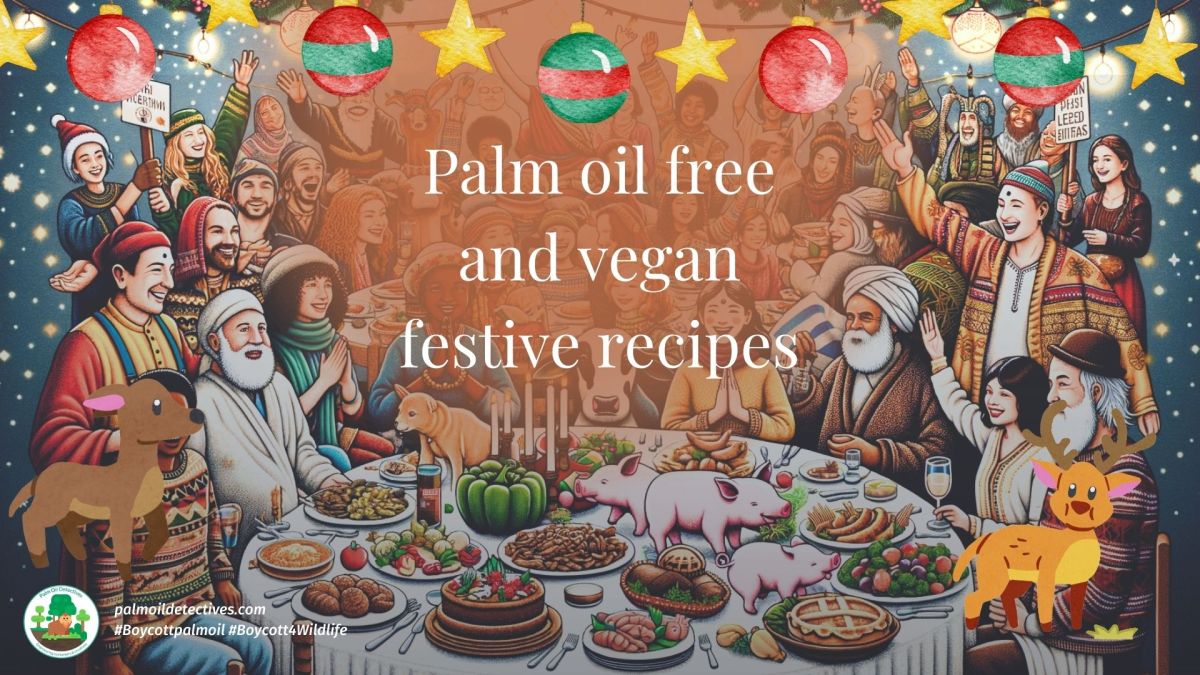 Palm oil free and vegan Christmas recipes