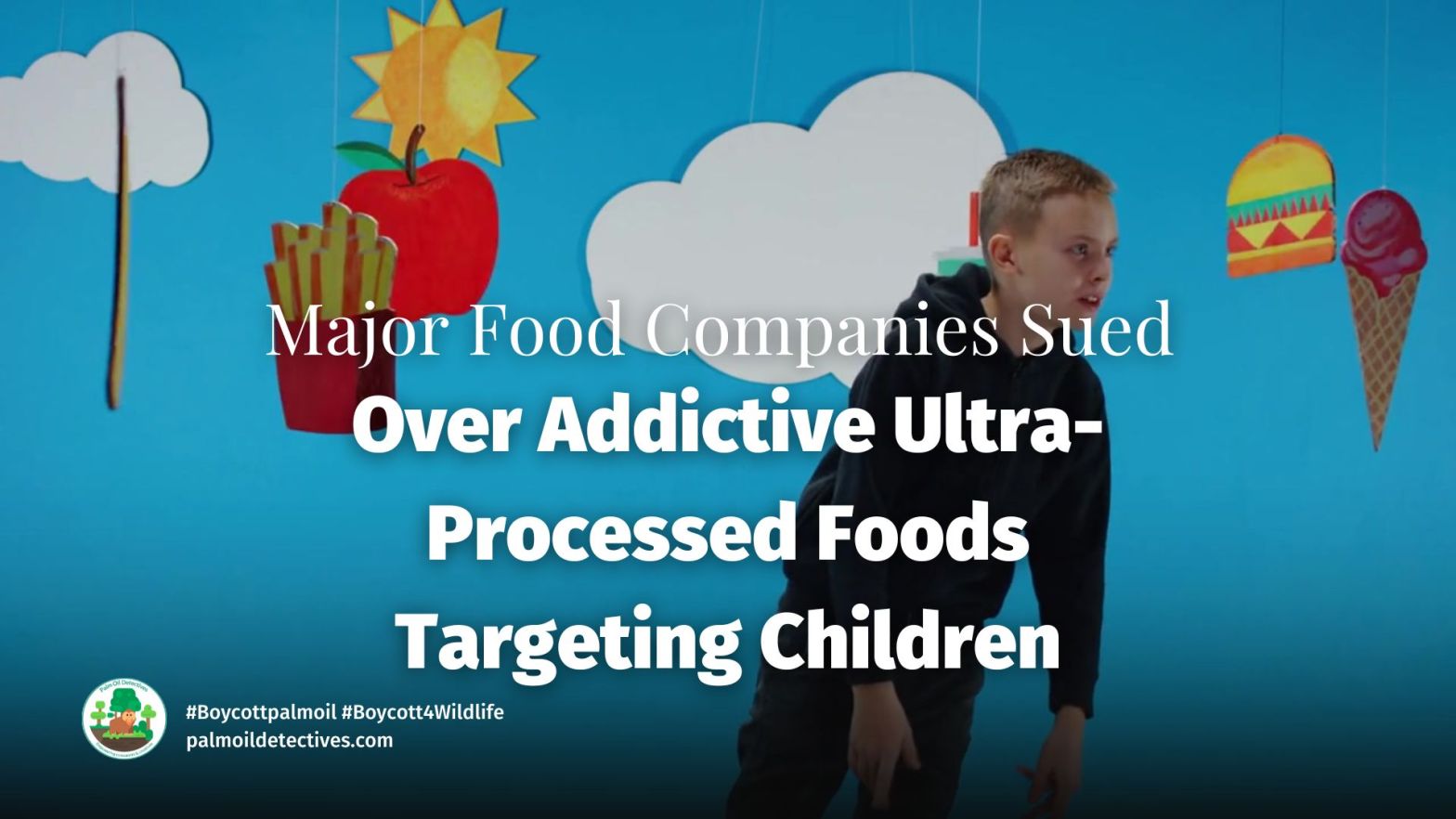 Major Food Companies Sued Over Addictive Ultra-Processed Foods Targeting Children