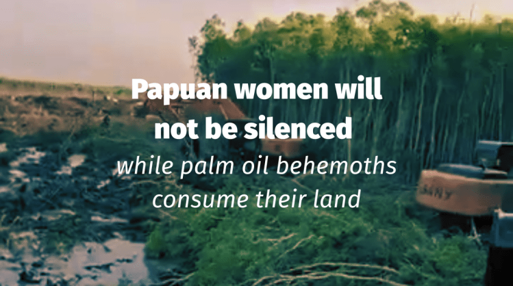 West Papuan Indigenous Women Fight Land&nbsp;Seizures