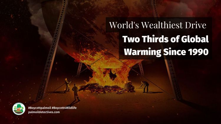 World's Wealthiest Drive Two Thirds of Global Warming Since 1990